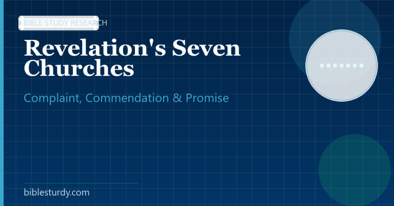 Revelation's Seven Churches: Complaint, Commendation, and Promise Matrix
